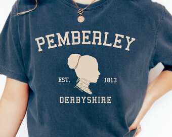 Pemberley Pride And Prejudice Jane Austen Shirt Book Lover Gift Derbyshire Gift Literature Shirt Dark Academia Bookish Shirt Regency