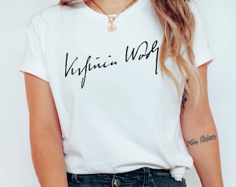 Virginia Woolf Signature Shirt, Virginia Woolf Shirt, Light Academia Shirt, Minimalist Shirt, Bookish Shirt,Literary Clothing,Feminist Shirt
