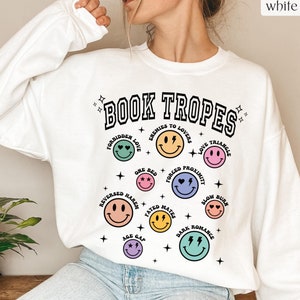 Book Tropes Sweatshirt, Book Tropes Shirt, Book Tropes, Enemies to Lovers, Forced Proximity, Dark Romance Shirt Bookish Shirt Bookstagram