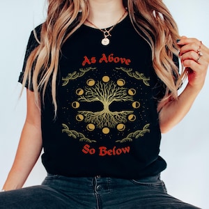 As Above So Below Shirt, Hermetic Shirt, Occult Shirt, Esoteric Shirt, Alchemy Shirt, Mystical Shirt, Pagan Clothing, Alternative Clothing