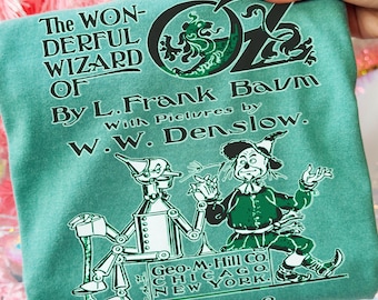 Wizard of Oz Shirt, Wonderful Wizard of Oz Shirt Wizard of Oz Gift Literary Shirt Literary Gift Literature Shirt Bookish Shirt L Frank Baum