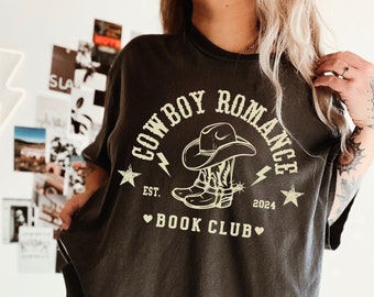 Cowboy Romance Western Gothic Shirt Book Lover Gift Bookish Cowgirl Shirt Western Book Lover Bookish Shirt Romance Reader Cowgirl Book Lover