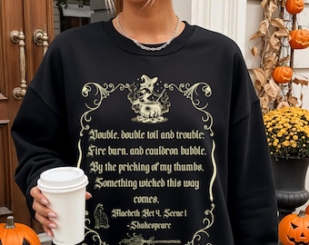 Shakespeare Something Wicked This Way Comes Sweatshirt, Shakespeare Shirt, Macbeth Shirt, Classic Book Gift Literary Gift Bookish Shirt
