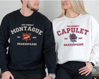 Montague and Capulet Matching Sweatshirts, House of Capulet, Romeo and Juliet Shirt, Romeo and Juliet Sweatshirt, Montague Shirt, Bookish