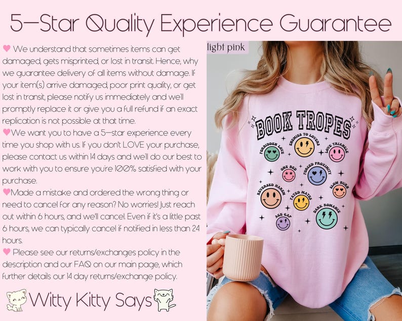 May include: Light pink sweatshirt with the text "BOOK TROPES" and various smiley face graphics. The sweatshirt also features text such as "Forbidden Love" and "Enemies to Lovers". The text "Witty Kitty Says" is also visible.
