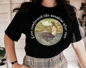 Shakespeare Goddess Venus Love Comforteth Like Sunshine After Rain Literary Shirt | Dark Academia Clothing