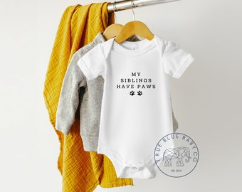 Body de bebé My Siblings Have Paws®, anuncio de embarazo, anuncio de bebé canino, regalo para mamá de bebé peludo, regalo divertido para baby shower, regalo para amantes de los perros
