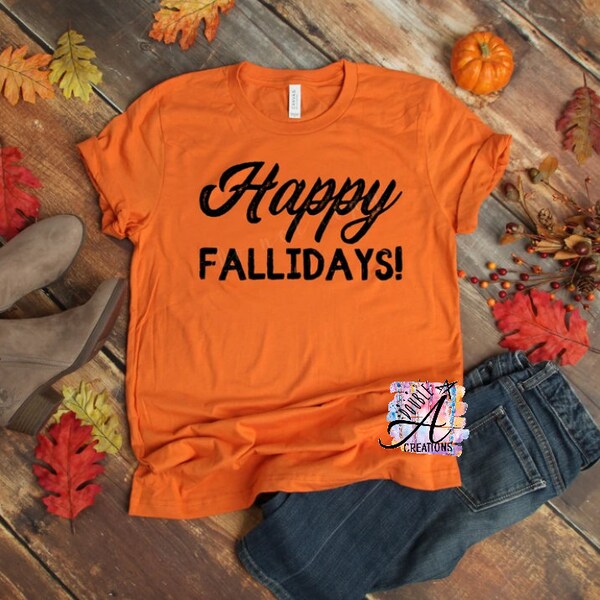 Happy Fallidays Tee
