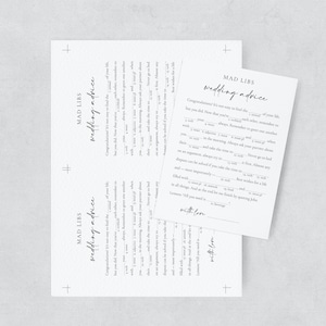 May include: A printable Mad Libs game with the title "Wedding Advice". The game is designed to give advice to a newly married couple. The text includes blank spaces for words to be filled in.