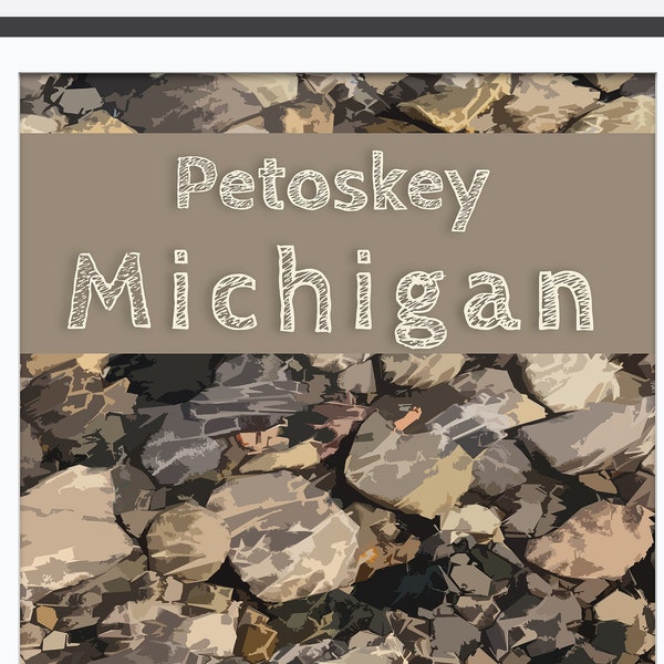 Printable “Petoskey” poster is 13x19” an Instant Downloadable file ready to print.