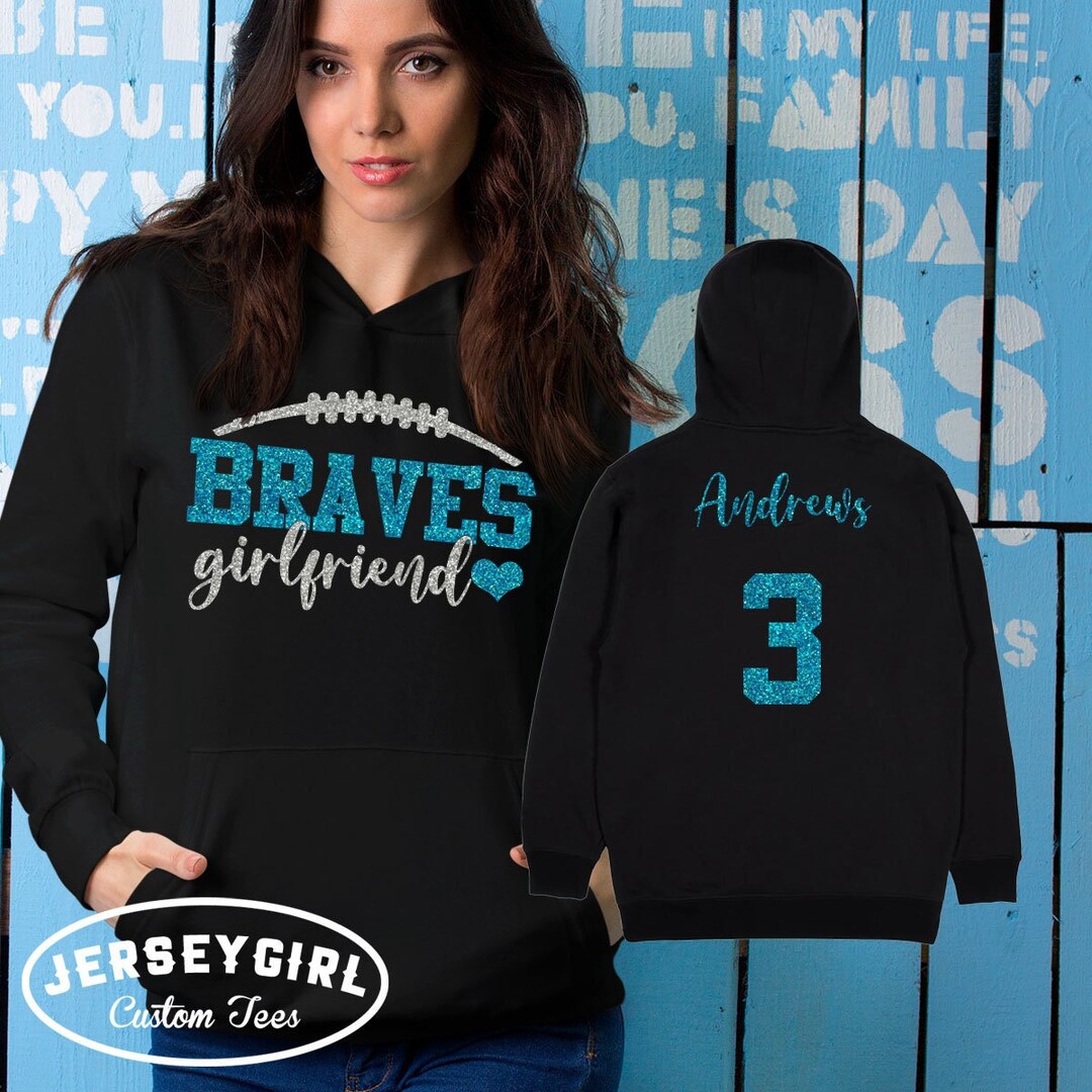 Custom Football Girlfriend Hoodie Etsy