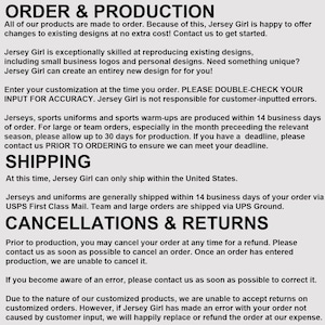 Puede incluir: Informaci&oacute;n sobre pedidos y producci&oacute;n de camisetas, uniformes y calentamientos deportivos personalizados. Jersey Girl ofrece cambios de dise&ntilde;o, nuevos dise&ntilde;os y env&iacute;o dentro de los Estados Unidos. Tambi&eacute;n explican sus pol&iacute;ticas de cancelaci&oacute;n y devoluci&oacute;n.