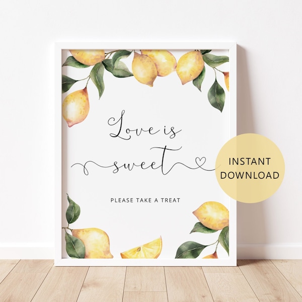 Lemon Love is Sweet Table Sign. Citrus Love is sweet please take a treat sign. Lemon Bridal shower decor. Instant Download #lm1