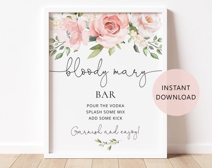 Bloody Mary bar sign. Blush floral Bloody Mary bar sign. Minimalist bridal shower decoration. Instant Download #br2