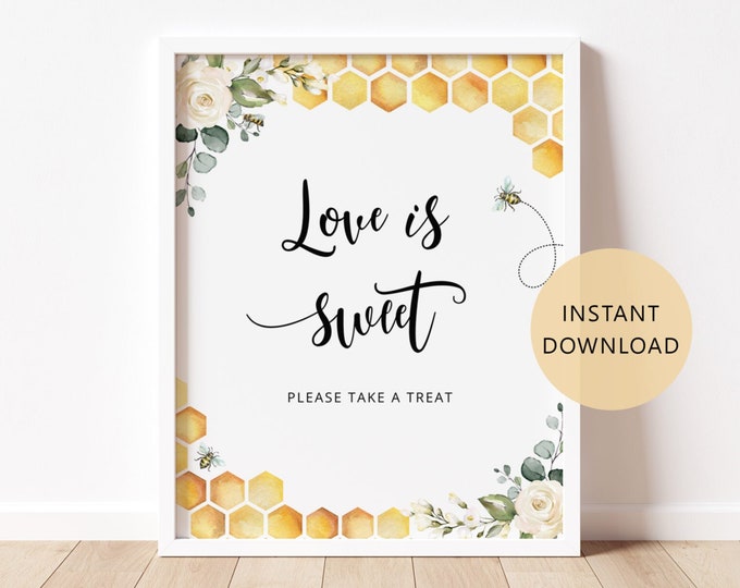 Bee Love is Sweet Table Sign. Floral bride to bee Love is sweet please take a treat sign. Bridal shower decor. Instant Download #bee3