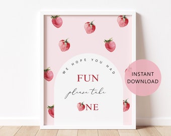 Strawberry favors sign. Berry sweet we hope you had fun please take one sign. Instant download #ber1