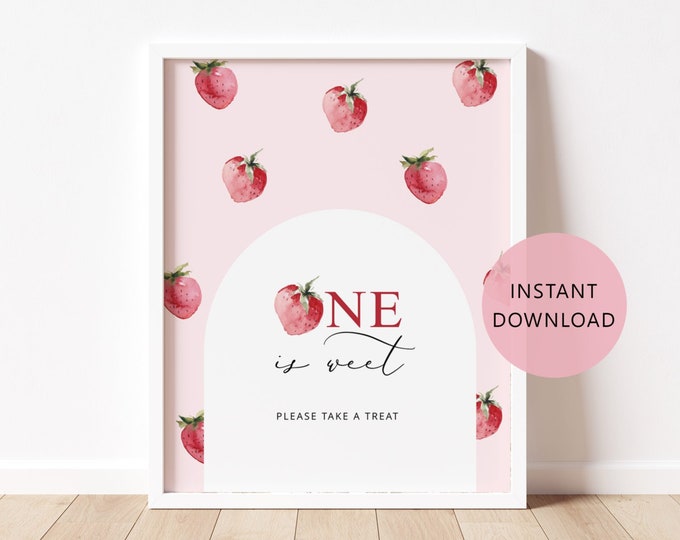 One is sweet take a treat sign. Strawberry one is sweet. Berry first one is sweet birthday poster. Instant download #ber1