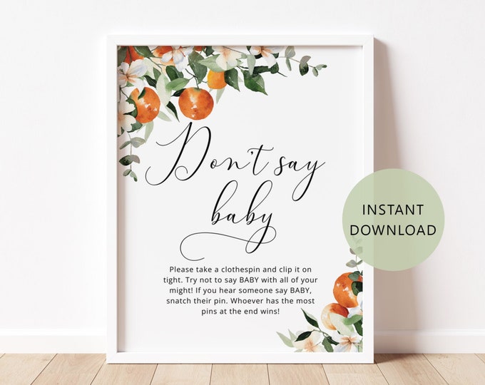 Cutie Don't say baby sign. Little cutie baby shower decor. Citrus orange theme baby shower don't say baby game. Instant Download #or2