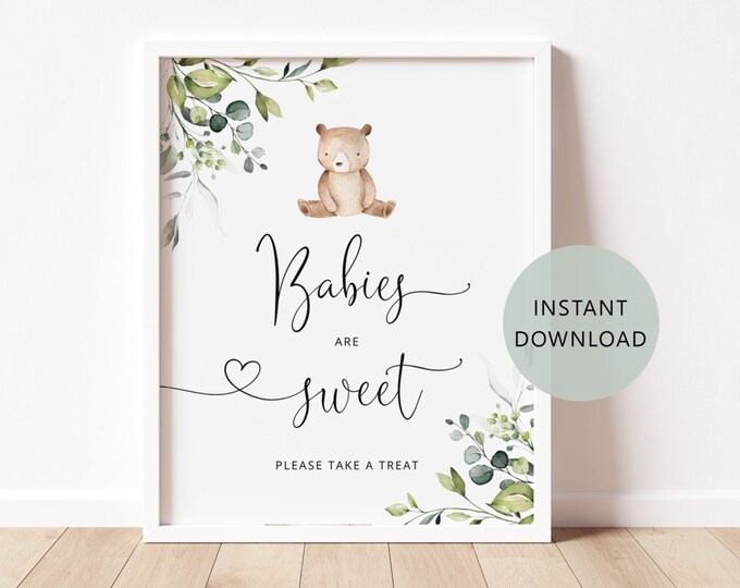 Bear Babies are sweet Sign. Bear take a treat sign. We can bearly wait baby shower decor. Eucalyptus babies are sweet. Instant Download #w5