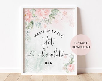Hot chocolate bar Sign. Blush pink Warm up at the Hot Chocolate bar Sign. Winter baby shower decoration. Instant Download #wb5