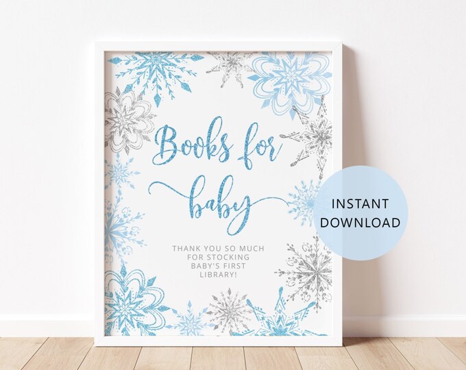 Snowflakes  Books for Baby sign. Blue silver Baby Shower Book Request Card, Bring A Book Instead of a card printable sign #sn2