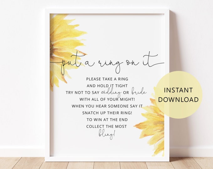 Sunflower Put a ring on it Game. Don't Say Bride. Watercolor sunflower put a ring on it sign. Instant Download #sun1