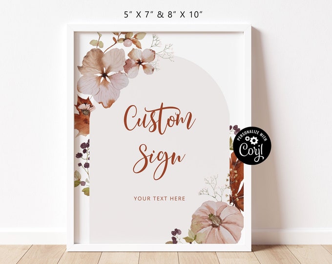 Pumpkin Custom Sign Template, Dry leaves boho fall Table Sign. Create Your Custom Sign. Instant Download #p5