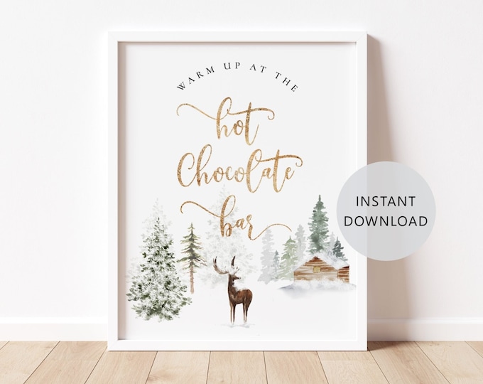 Hot chocolate bar Sign. Forest deer Warm up at the Hot Chocolate bar Sign. Winter baby shower decoration. Instant Download #w3