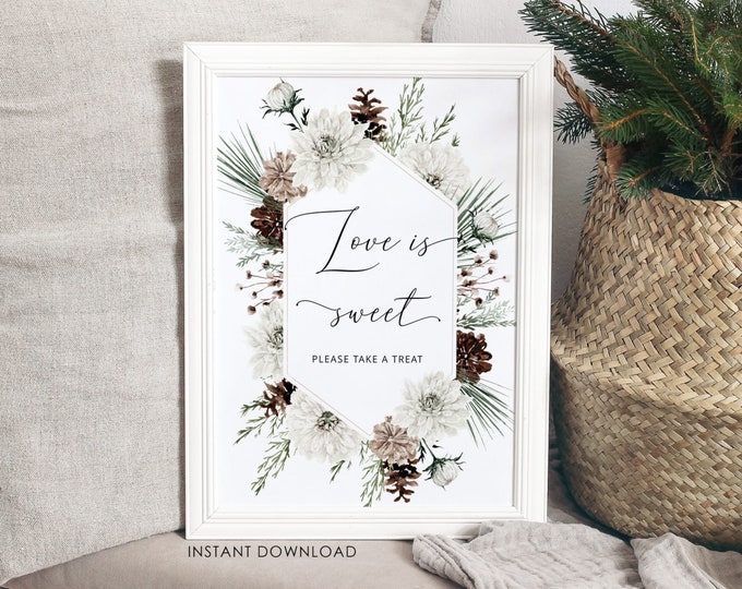 Elegant Love is Sweet Table Sign. Evergreen love is sweet printable sign. Winter Christmas Love is sweet Instant Download #ev1
