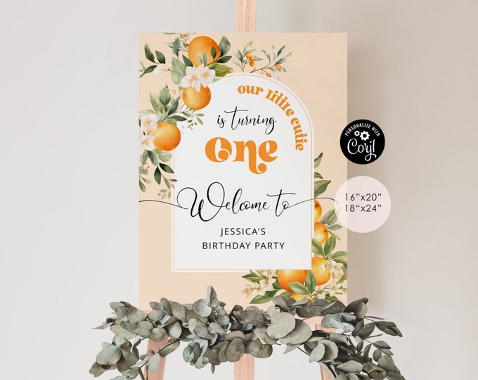 Little cutie 1st birthday welcome sign. Editable citrus welcome sign. Clementines kids birthday welcome sign template #ct1