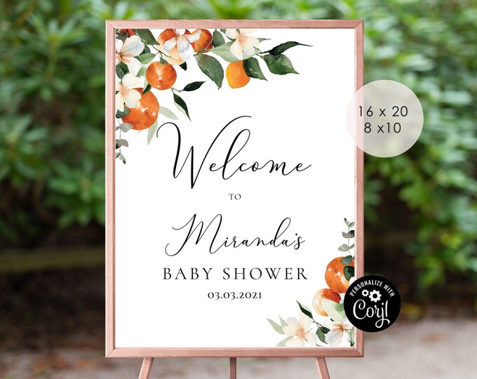 Citrus welcome sign. A Little cutie is on teh way welcome sign. Editable Citrus theme Baby shower welcome sign.  Corjl printable #or2
