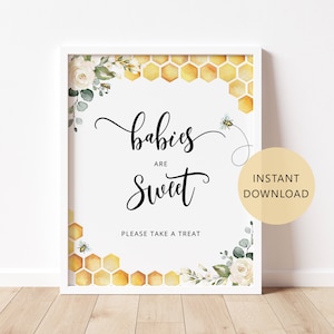 Bee Babies are sweet Sign. Honey bee take a treat sign. Sweet as can bee baby shower decor. Honey babies are sweet. Instant Download #bee