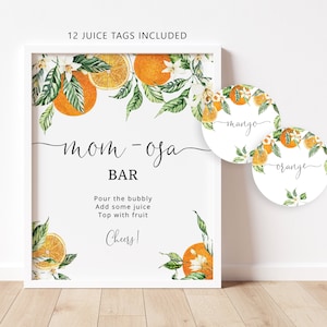 Orange Mom-osa Bar Sign, Orange fruit Bubbly Bar Sign. Little cutie is on the way Baby Shower Decoration, Mom-osa bar juice tags #or1
