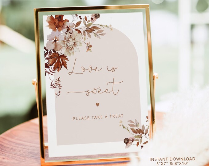 Love is Sweet Table Sign. Boho Fall love is sweet please take a treat sign. Fall arch love is sweet Bridal shower sign. Instant Download #17