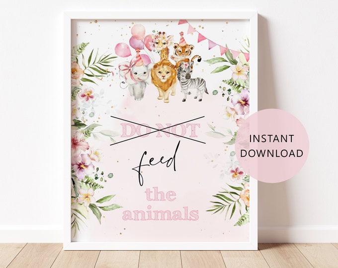 Do not feed the animals sign. Safari dont feed animals sign. Girl safari animals party sign. Jungle birthday decor. #saf2