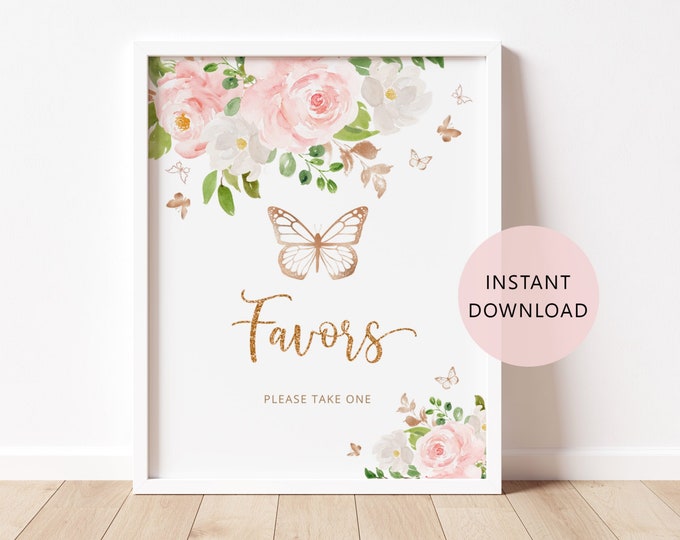 Favors please take one Sign. Butterfly baby shower favors sign. Blush gold butterfly kisses baby shower. Instant Download #05