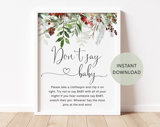 Winter Don't say baby game sign. Baby its cold outside baby shower decor. Evergreen baby shower. Instant Download #rg2