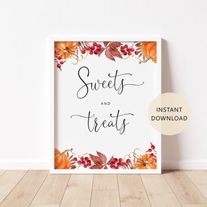 Pumpkin Sweets and treats sign. Fall sweets and treats Sign. Fall baby shower decor. Instant Download #p1