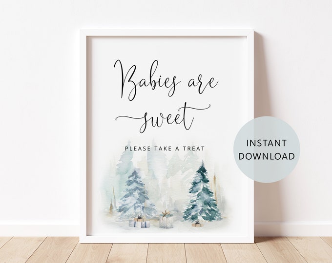Babies are sweet Sign. Winter take a treat sign. Winter baby shower decor. Snowy baby shower decor. Instant Download #ad4