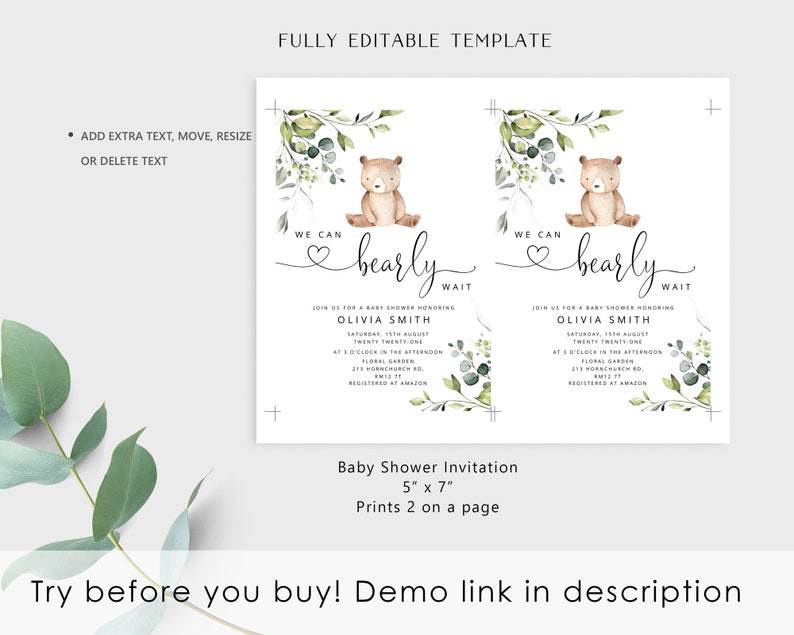 May include: Editable baby shower invitation template featuring a watercolor illustration of a bear sitting on a branch with green leaves. The text reads "We can barely wait" and includes the name "Olivia Smith". The invitation is 5 inches by 7 inches and prints two on a page.