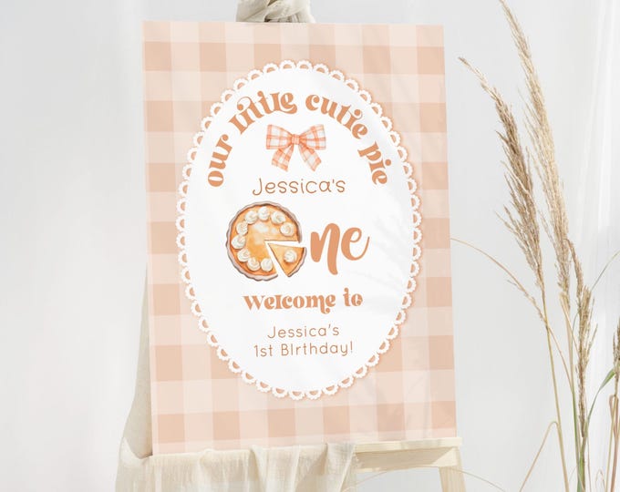One Cutie Pie 1st Birthday Welcome Sign: Whimsical Bow, Corjl Template #pie1