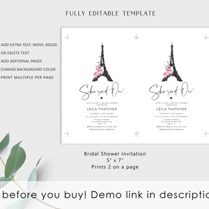 May include: Editable template for a bridal shower invitation with a black and white Eiffel Tower design with pink flowers. The text says "She said Oui" and includes the bride's name, date, time, and location. The invitation is 5 inches by 7 inches and prints two per page.