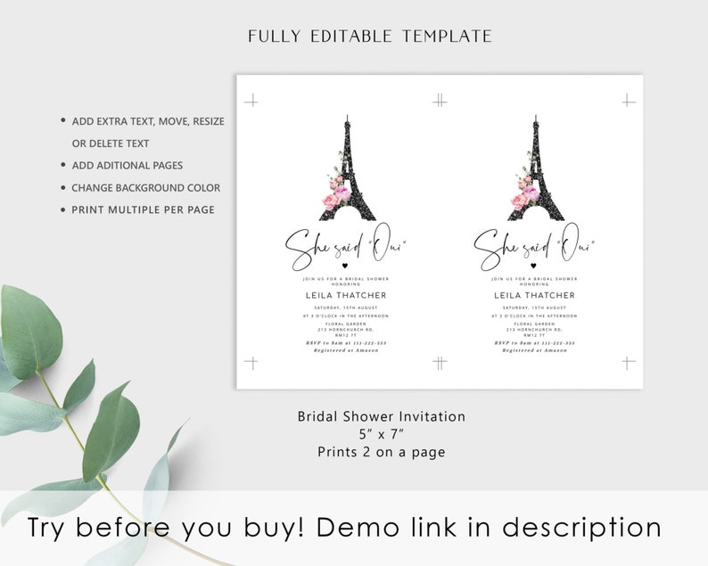 May include: Editable template for a bridal shower invitation with a black and white Eiffel Tower design with pink flowers. The text says "She said Oui" and includes the bride's name, date, time, and location. The invitation is 5 inches by 7 inches and prints two per page.
