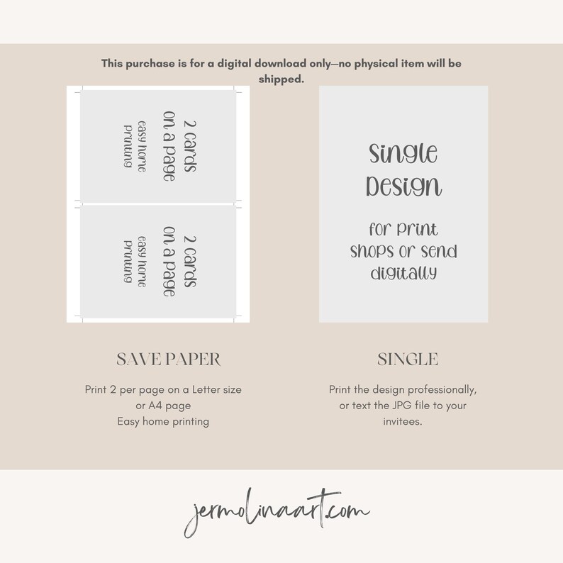 May include: Digital download graphic with two layout options. One option prints two cards per page, the other is a single design. Text includes "Single Design" and "Save Paper" with instructions for printing.