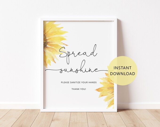 Sunflower Sanitizing Station Sign Printable. Spread sunshine sanitizing station sign. Social Distance Sign. Instant Download #sun1