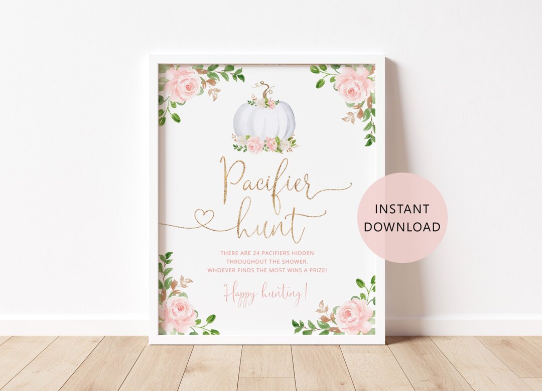 Pacifier Hunt Sign, Fall Baby Shower Sign, Blush Pumpkin Baby Shower ...