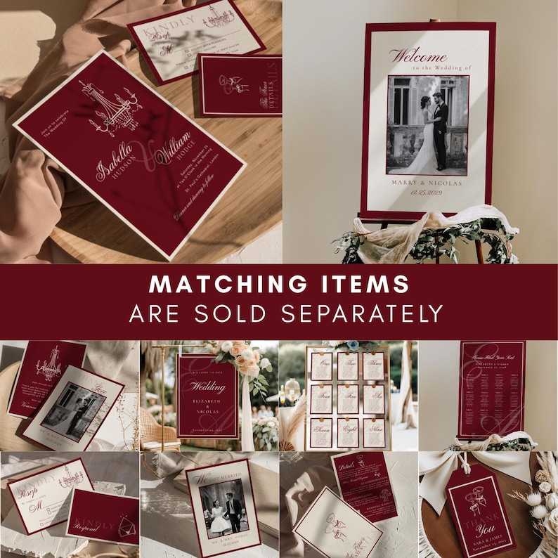May include: Burgundy wedding stationery set, including invitations, welcome signs, and thank you tags. The invitations feature elegant script and a chandelier illustration. The welcome sign displays a black and white photo of a couple.