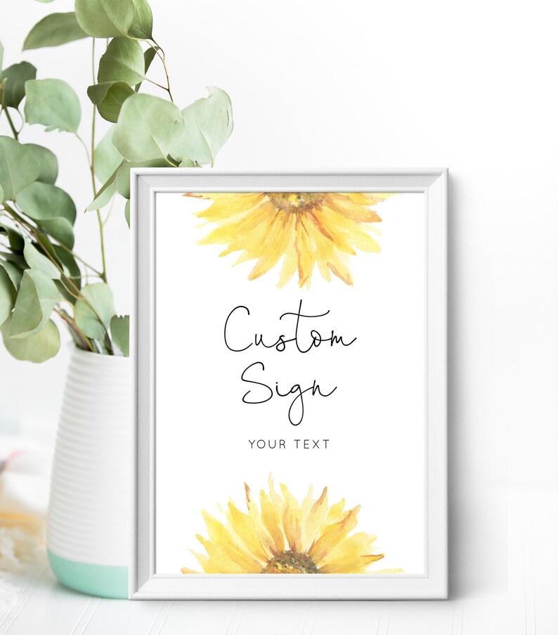 Sunflower Custom Sign Template, Rustic Wedding or Bridal Shower Table Sign. Create Your Custom Sign. Instant Download #sun1 image 1