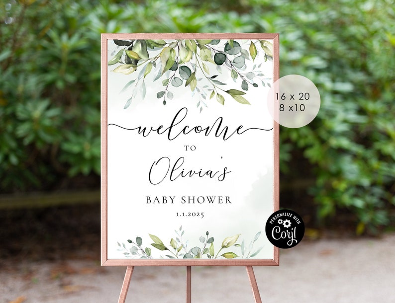 May include: A welcome sign for a baby shower with a watercolor design of green leaves and branches. The sign says "Welcome to Olivia's Baby Shower 1.1.2025".