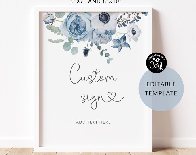 Dusty blue Custom Sign Template, Blue floral Custom sign. Create Your Custom Sign. Corjl template #dus